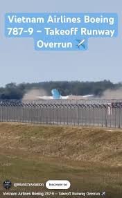 temp_image_1786878178.578061 Susto em Munique: Avião da Vietnam Airlines Raspou a Cauda Após Decolagem Fora da Pista